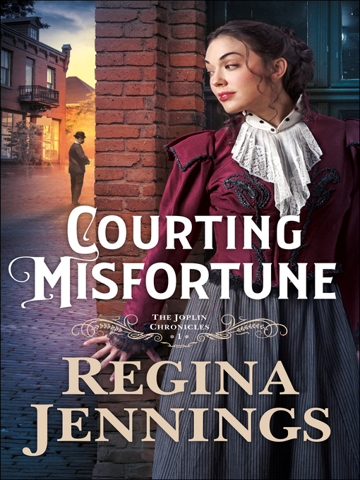 Title details for Courting Misfortune by Regina Jennings - Wait list